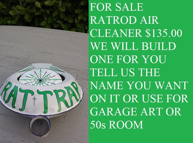 rat rod air cleaners we build $135.00 plus shipping